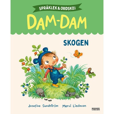 Dam-Dam - Bok 2: Skogen - Språklek och ordskoj med Dam-Dam