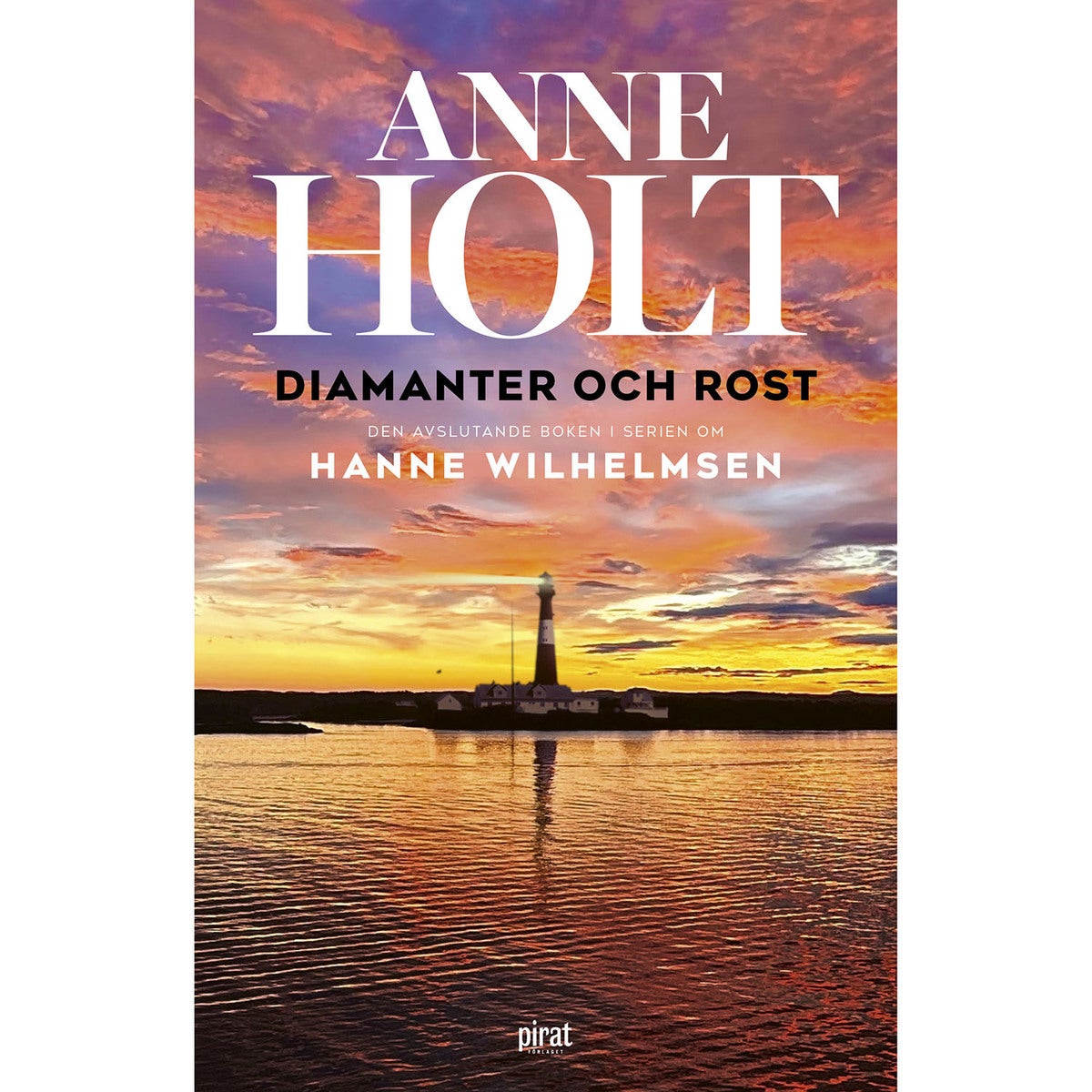 Hanne Wilhelmsen - Bok 13: Diamanter och rost