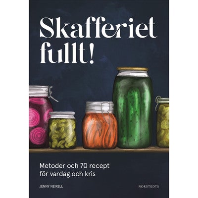 Skafferiet fullt! 