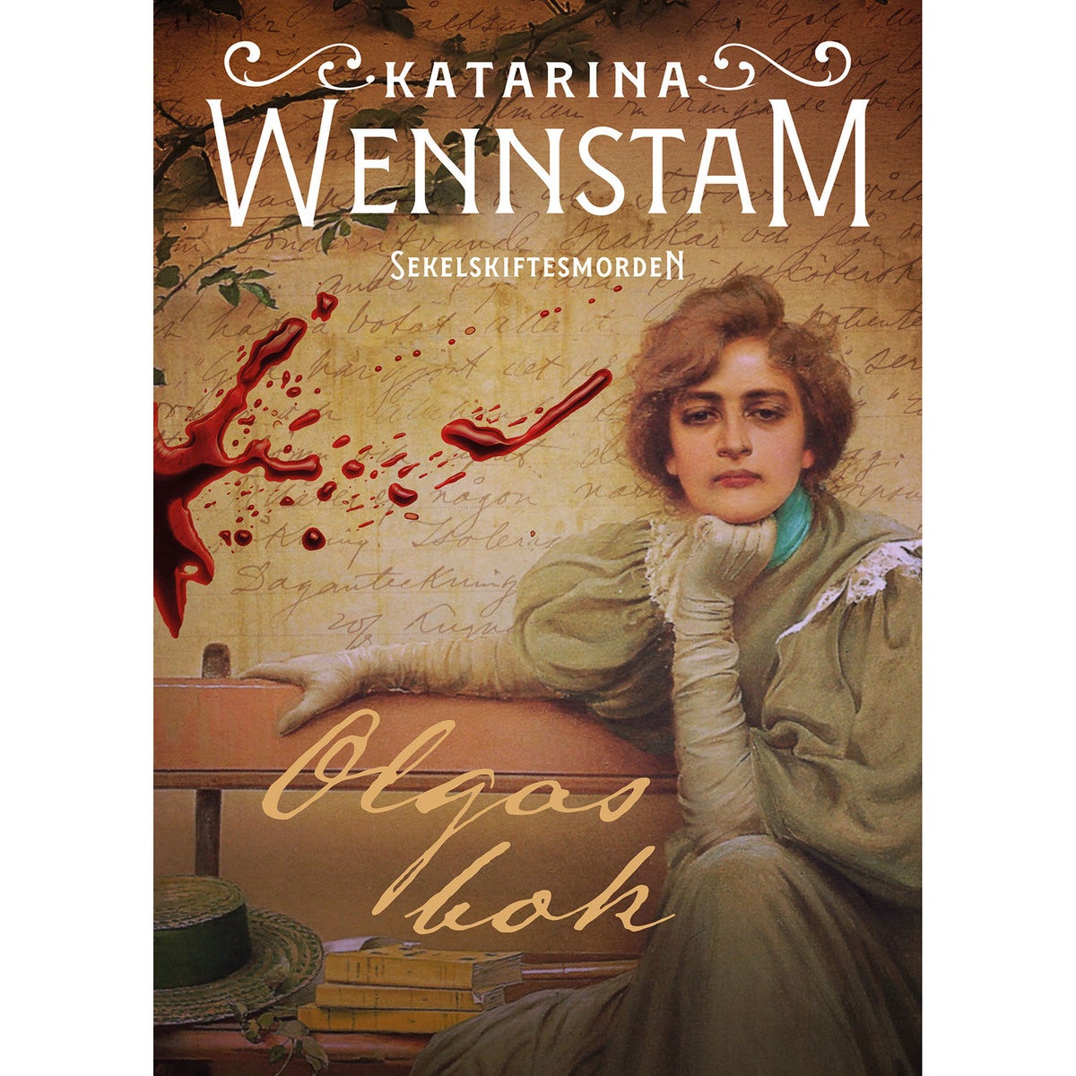 Sekelskiftesmorden - Bok 1: Olgas bok