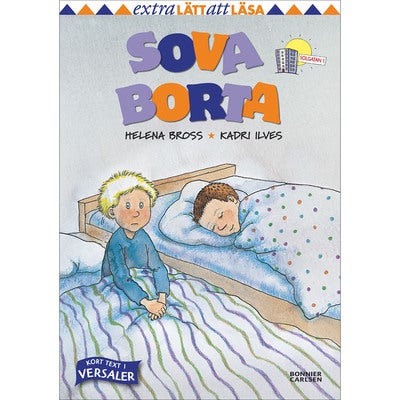Axel och Omar - Bok 8: Sova borta