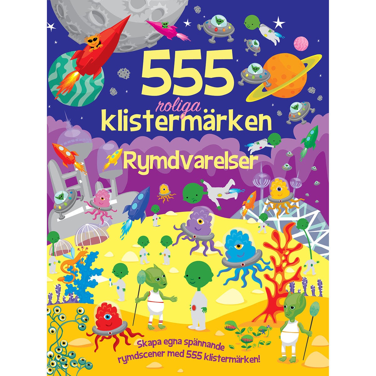 555 roliga klistermärken: Rymdvarelser