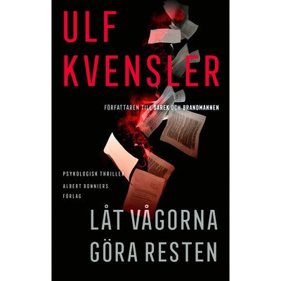 Låt vågorna göra resten