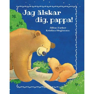 Jag älskar dig, pappa!