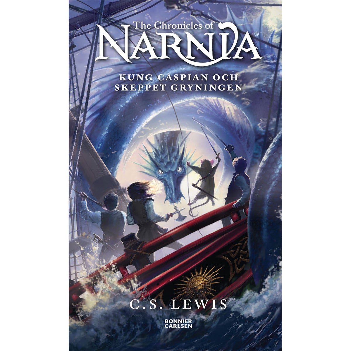Narnia - Bok 5: Kung Caspian och skeppet Gryningen