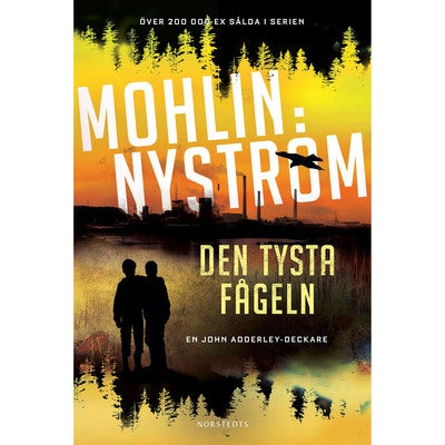 John Adderley - Bok 3: Den tysta fågeln