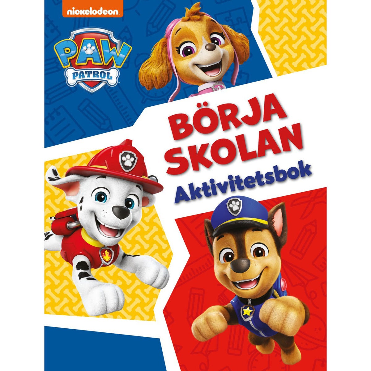 Börja skolan: Aktivitetsbok