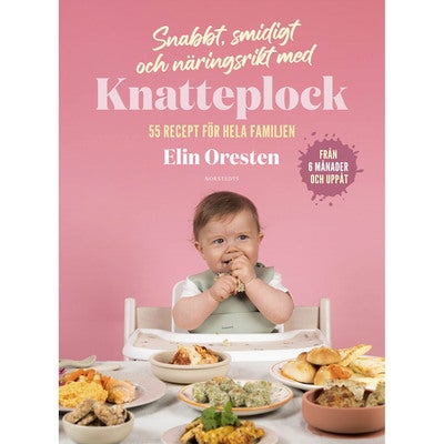 Knatteplock: Snabbt, smidigt och näringsrikt med Knatteplock