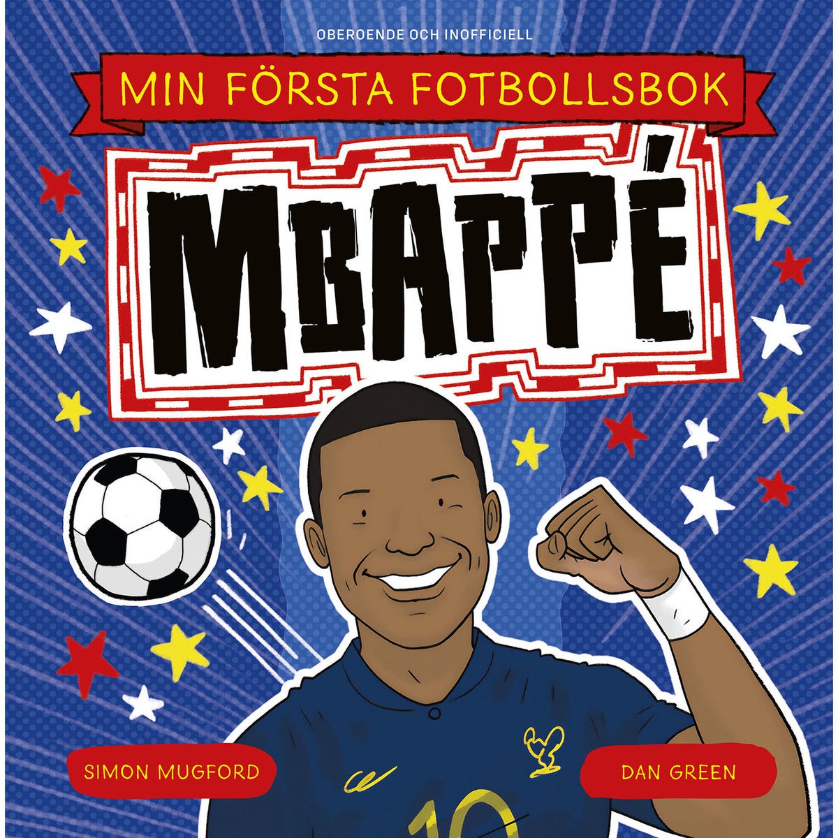 Min första fotbollsbok: Mbappé