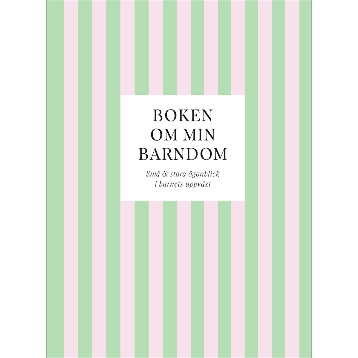 Boken om min barndom