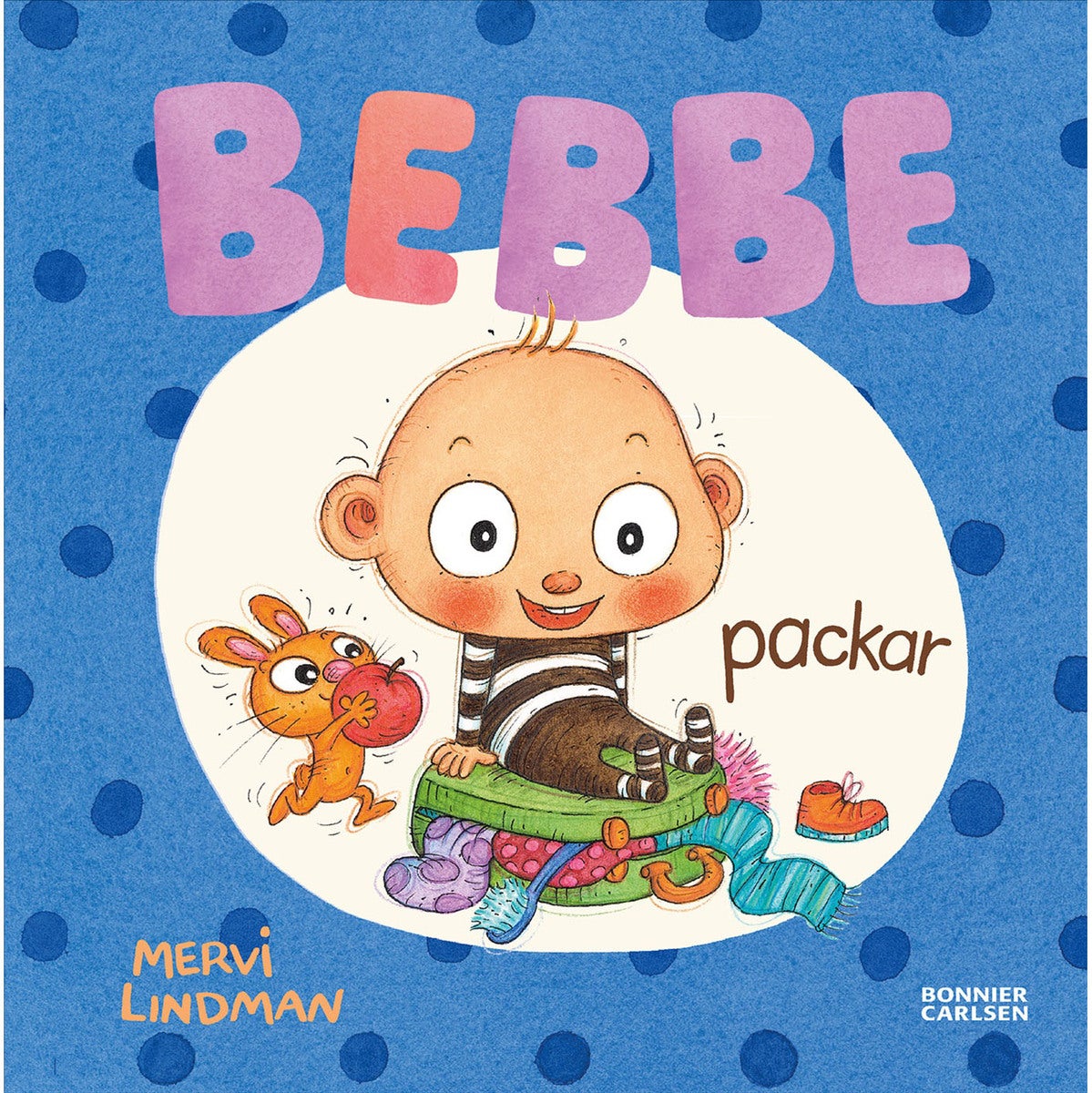Bok 10: Bebbe packar
