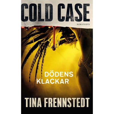 Cold Case - Bok 5: Dödens klackar