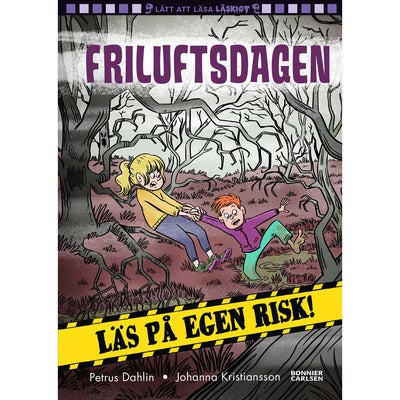 Läs på egen risk - Bok 11: Friluftsdagen