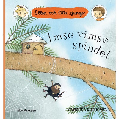 Ellen och Olle sjunger - Imse vimse spindel