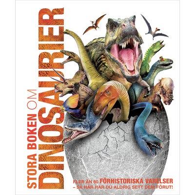 Stora boken om dinosaurier