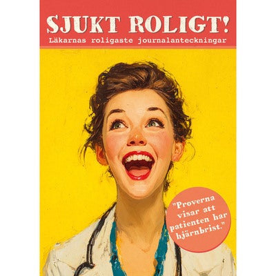 Sjukt roligt!