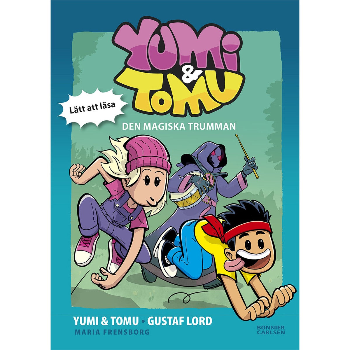 Yumi & Tomu: Den magiska trumman (Bok 10)