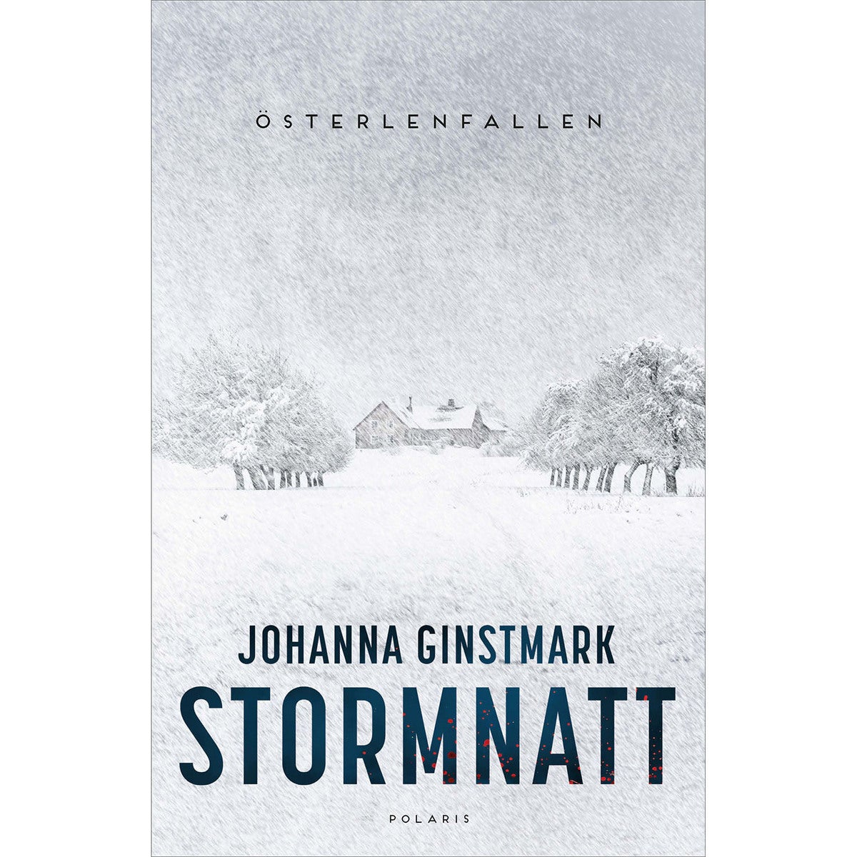 Österlenfallen - Bok 2: Stormnatt