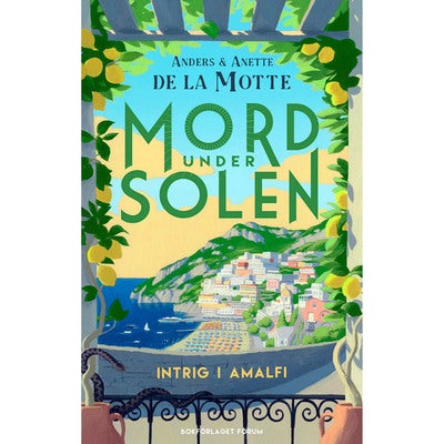 Mord under solen - Bok 2: Intrig i Amalfi