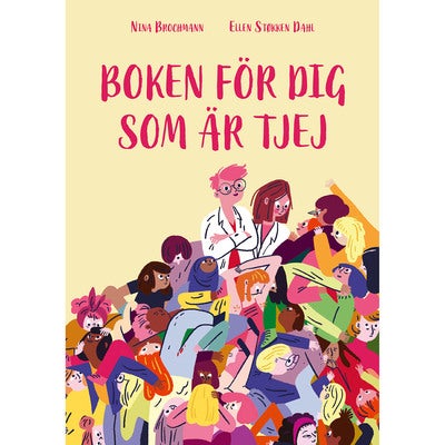 Boken för dig som är tjej: Ellen och Ninas guide till puberteten