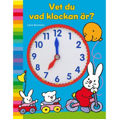 Vet du vad klockan är?