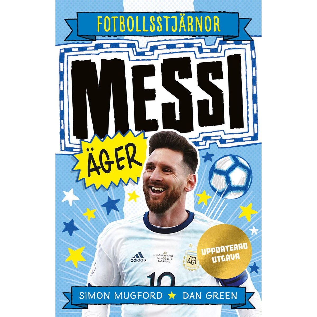 Fotbollsstjärnor: Messi äger