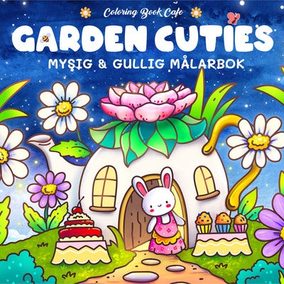 Målarbok: Cozy Garden Cuties