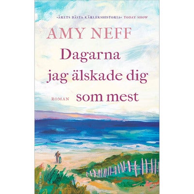 Dagarna jag älskade dig som mest (pocket)