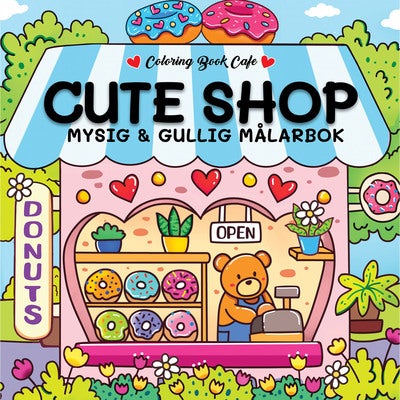 Målarbok: Cozy Cute Shop 