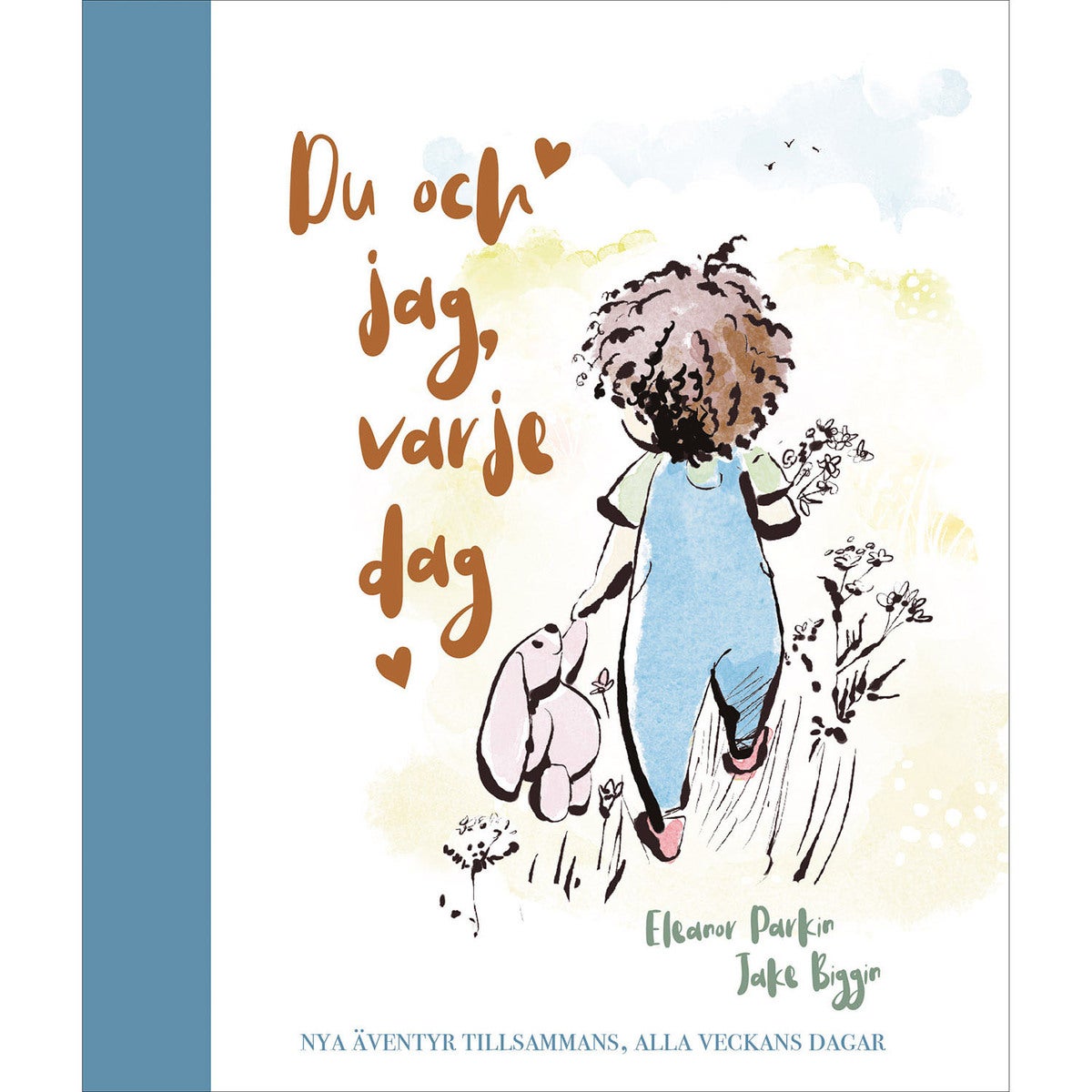 Du och jag, varje dag