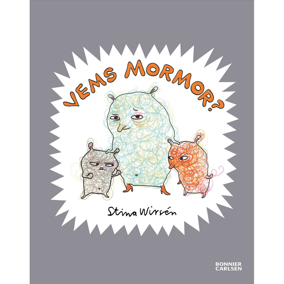 Vemböckerna: Vems mormor?