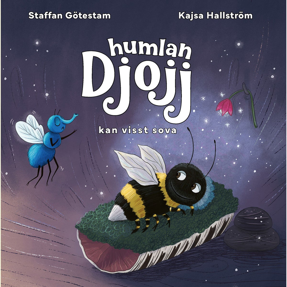 Humlan Djojj: Kan visst sova