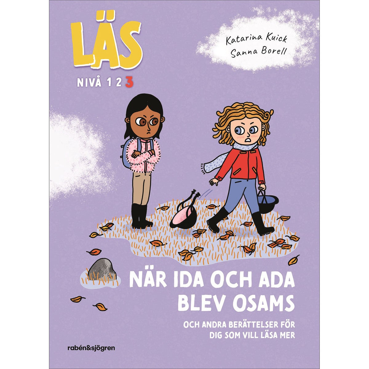 Läs - Nivå 3: När Ida och Ada blev osams