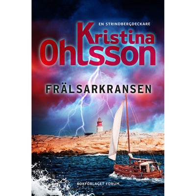 Strindbergserien - Bok 4: Frälsarkransen