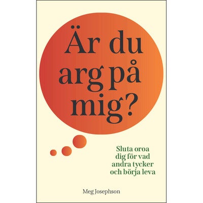 Är du arg på mig?