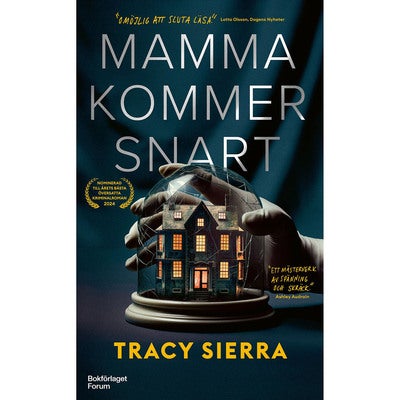 Mamma kommer snart