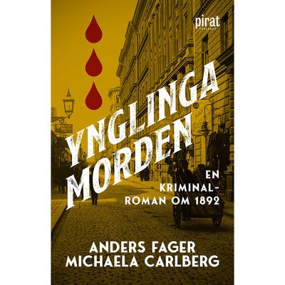 Ynglingamorden: En kriminalroman om 1892