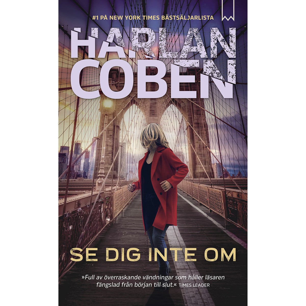 Se dig inte om (pocket)