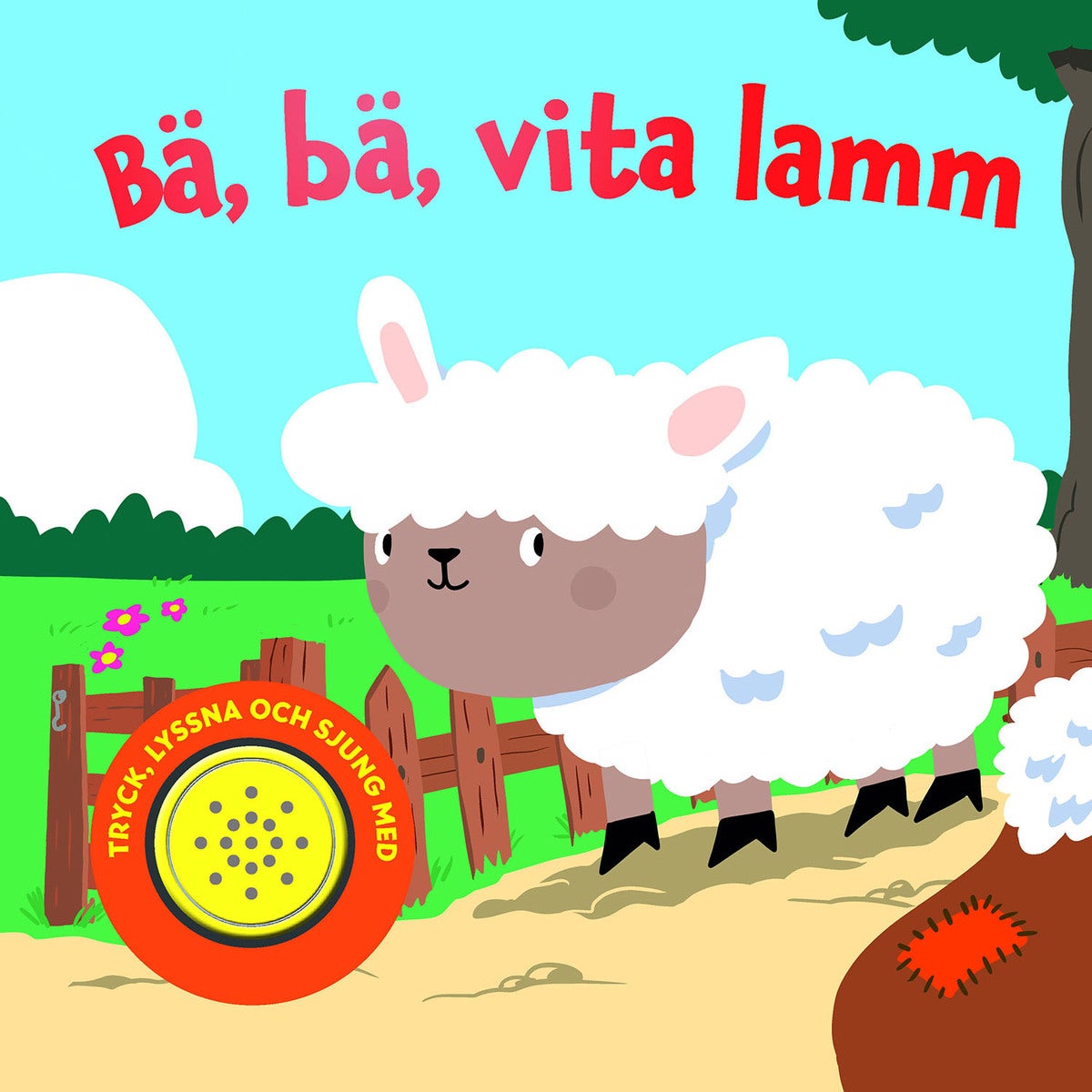 Bä, bä, vita lamm (med ljud)