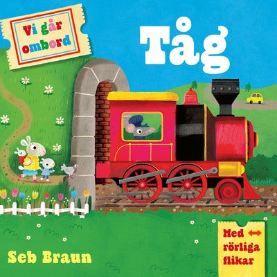 Vi går ombord: Tåg (med rörliga flikar)