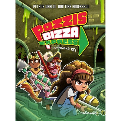 Pozzis Pizza Express: Avloppsmonstret (Bok 2)