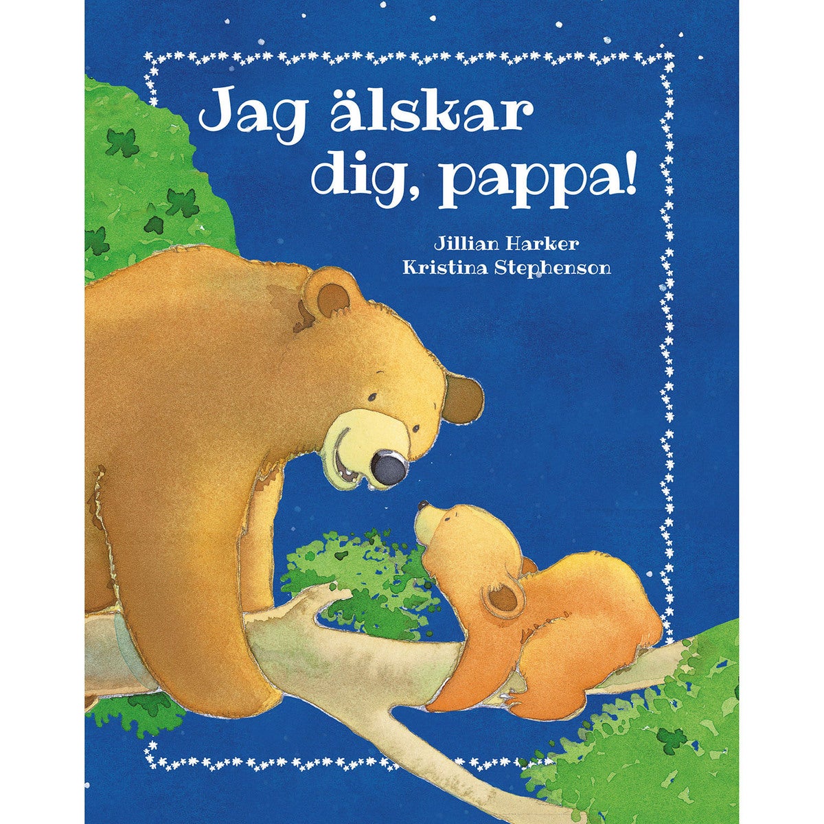 Jag älskar dig, pappa!