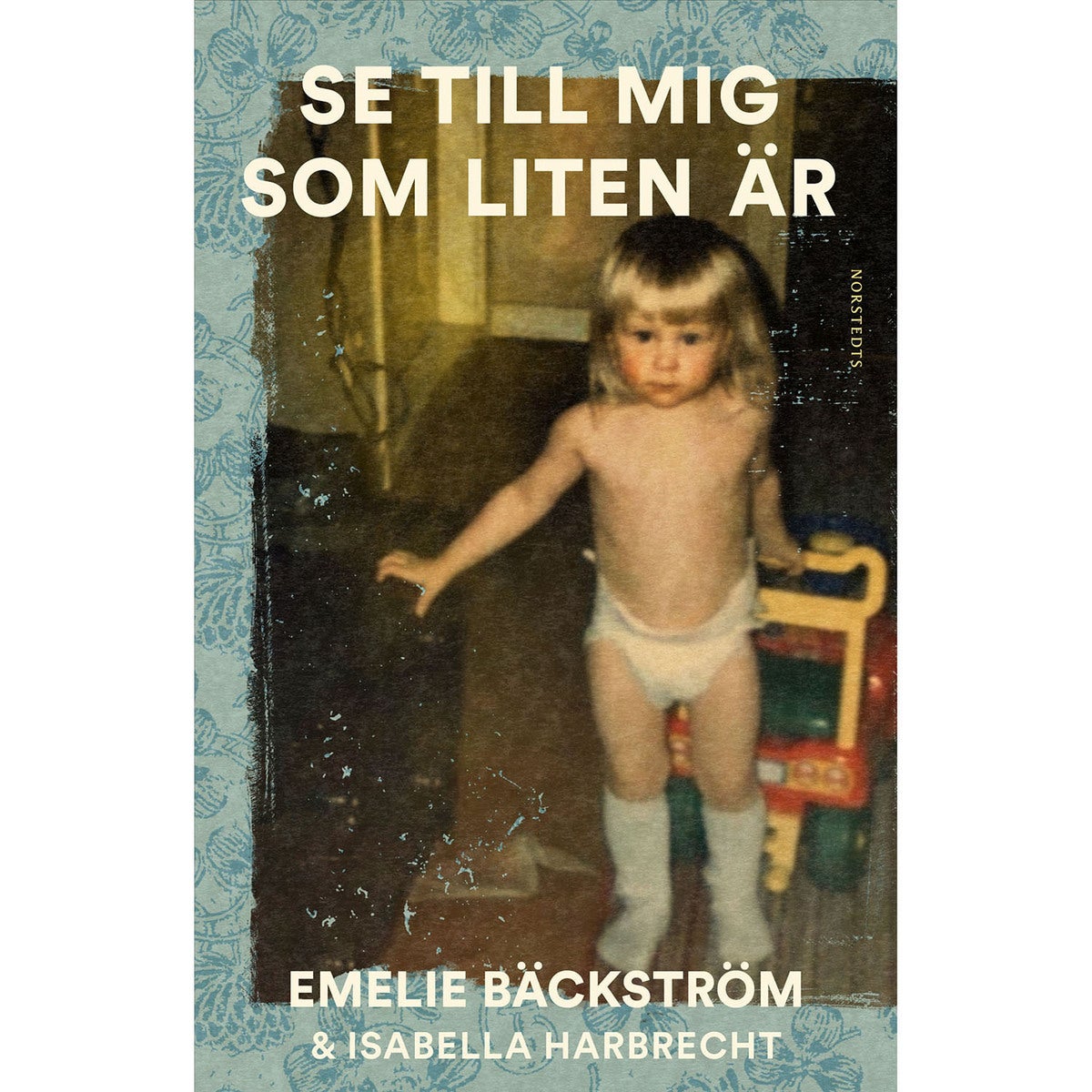 Se till mig som liten är