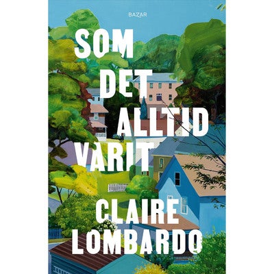 Som det alltid varit
