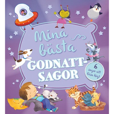 Mina bästa godnattsagor: 6 sagor att läsa högt