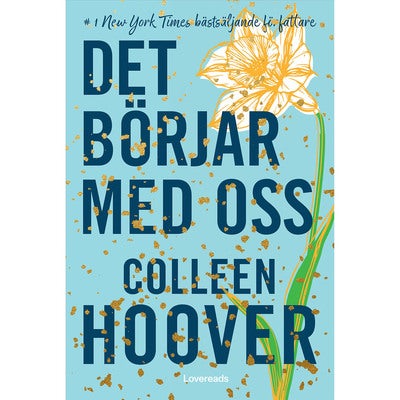 Alla slut har en början - Bok 2: Det börjar med oss