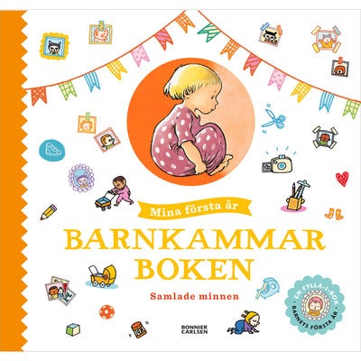 Mina första år: Samlade minnen
