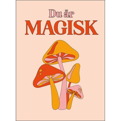 Du är magisk