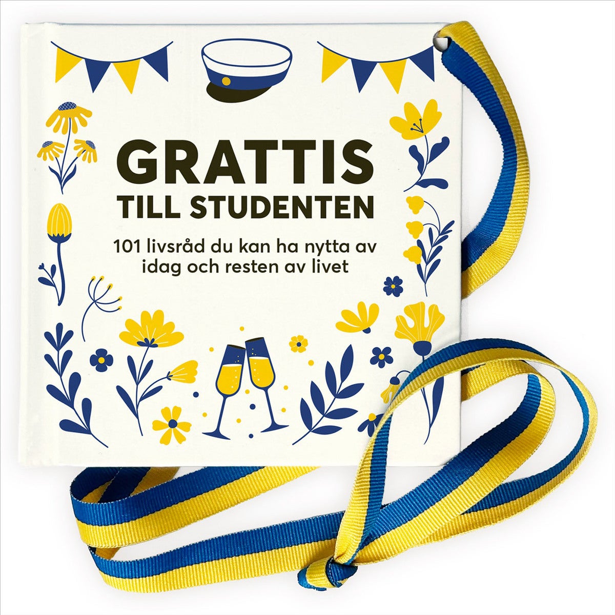 Grattis till studenten: 101 livsråd du kan ha nytta av idag och resten av livet