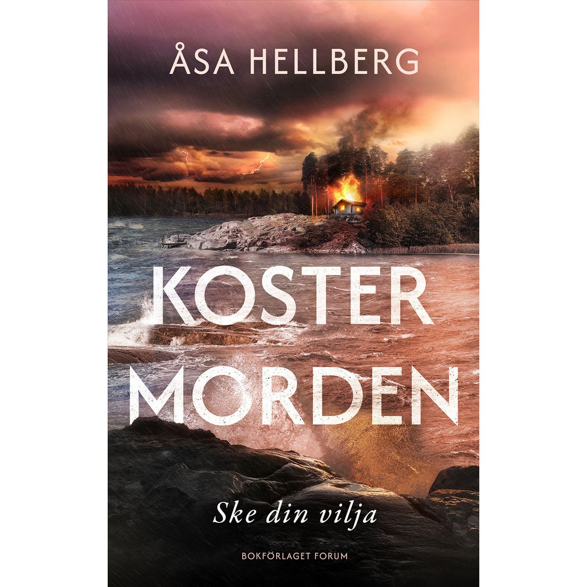 Kostermorden - Bok 2: Ske din vilja